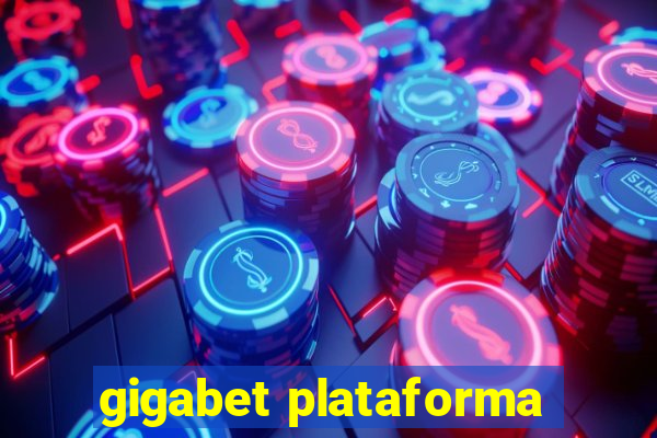 gigabet plataforma